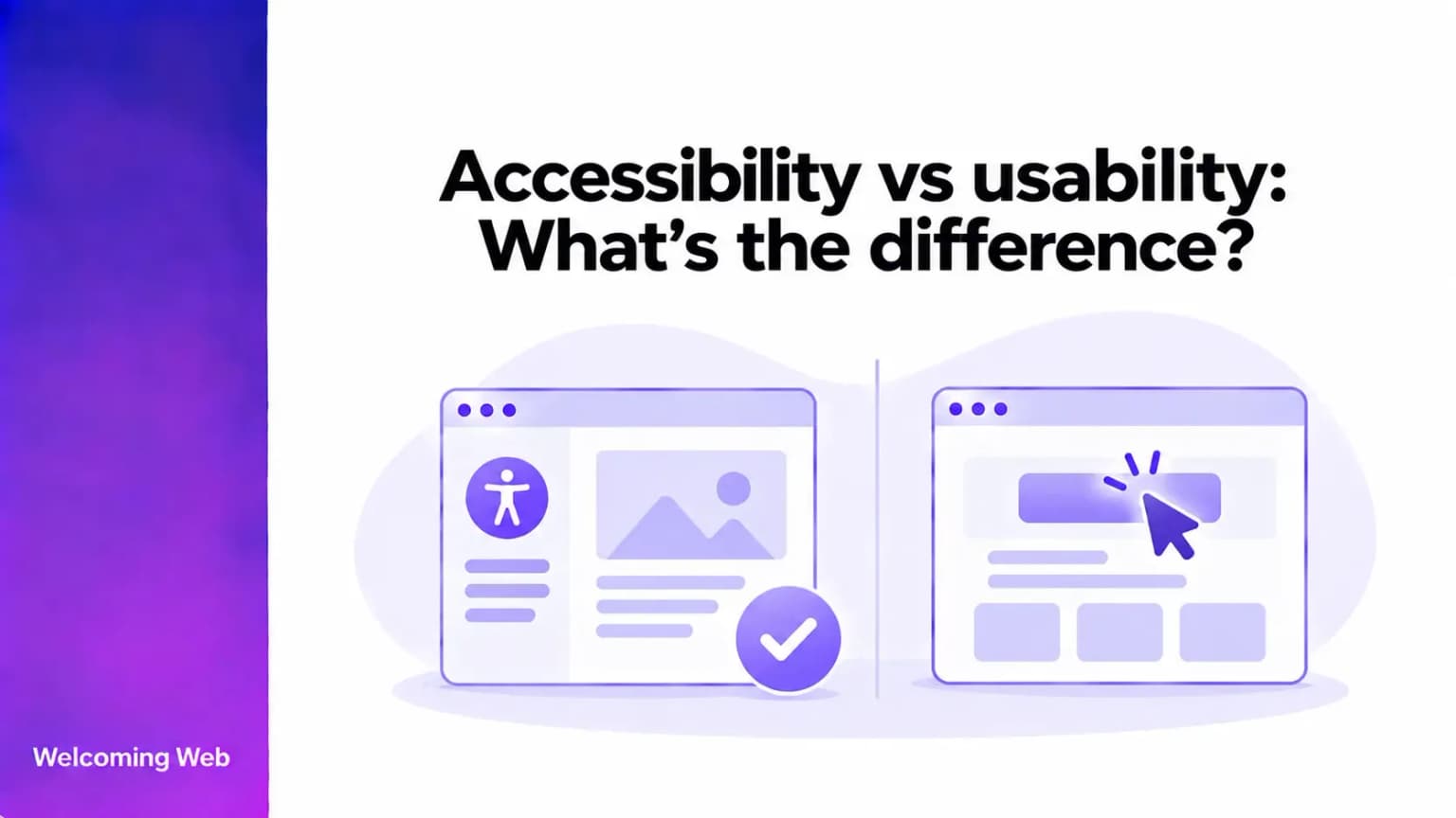 Accessibility vs usability: What's the difference?