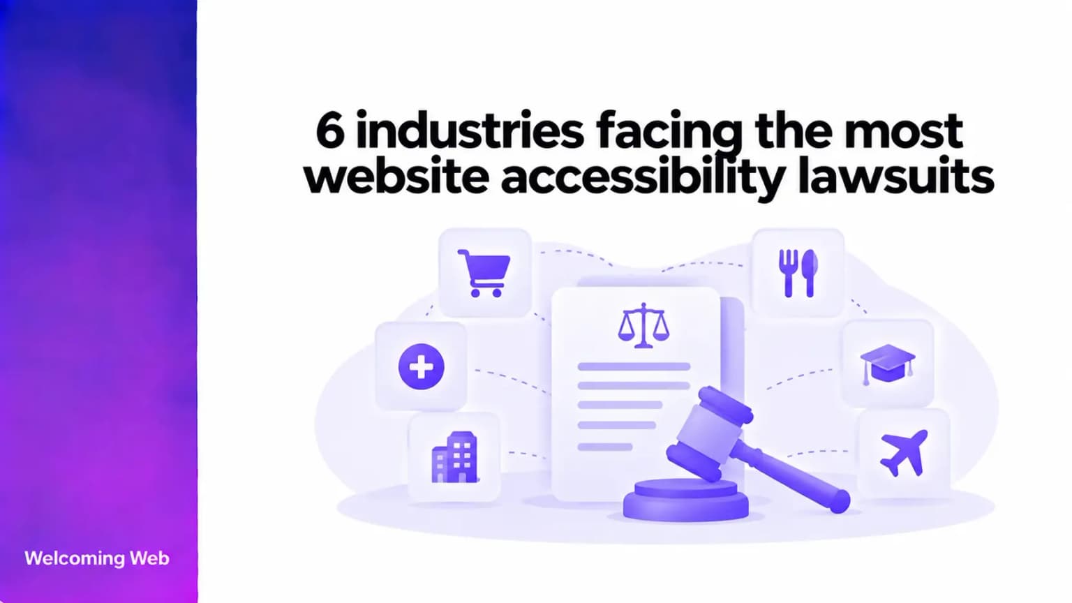 6 industries facing the most website accessibility lawsuits