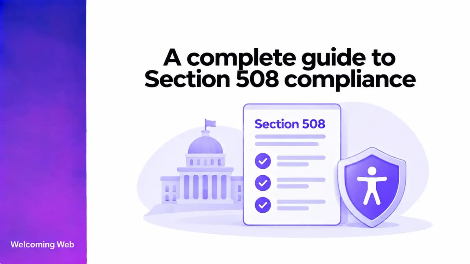 A complete guide to Section 508 compliance
