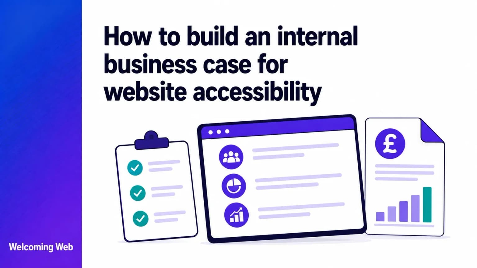 How to build an internal business case for website accessibility