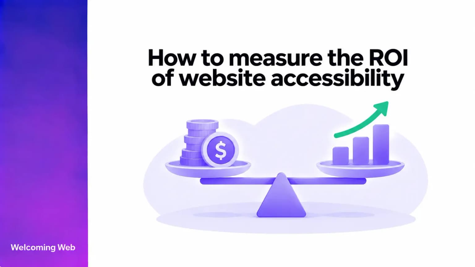 How to measure the ROI of website accessibility