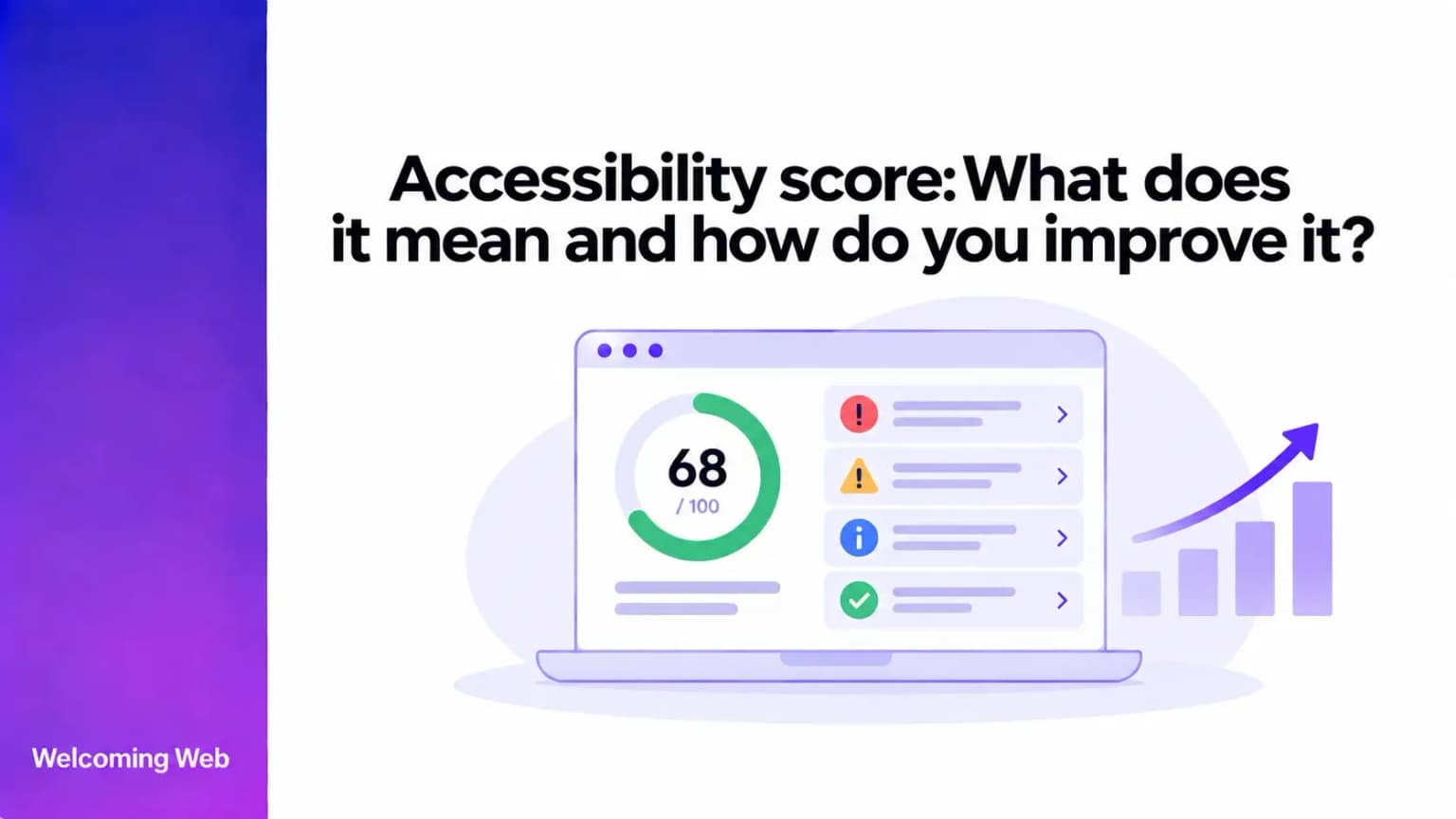 Accessibility score: What does it mean and how do you improve it?